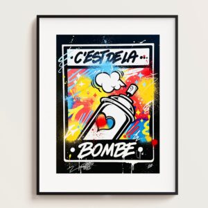 « C’EST DE LA BOMBE » ÉPREUVE ORIGINALE